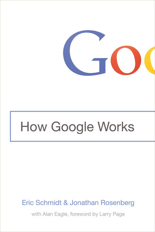 Book cover of How Google Works by Eric Schmidt
