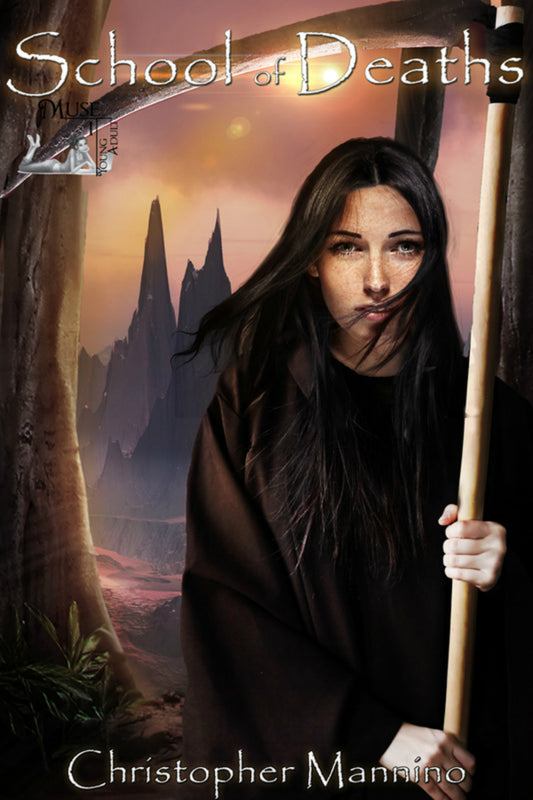 Book cover of School Of Deaths by Christopher Mannino