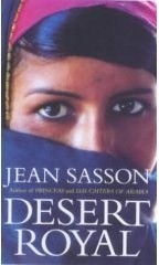 Book cover of Desert Royal by Jean Sasson