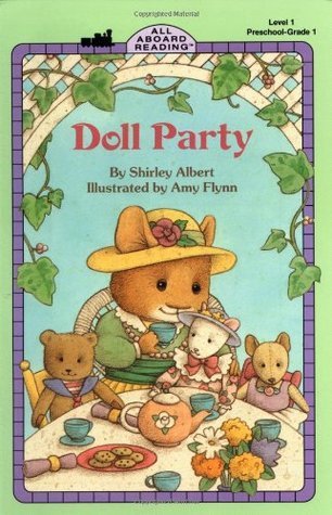 Book cover of Doll Party by Shirley Albert, Amy Flynn (Illus.)