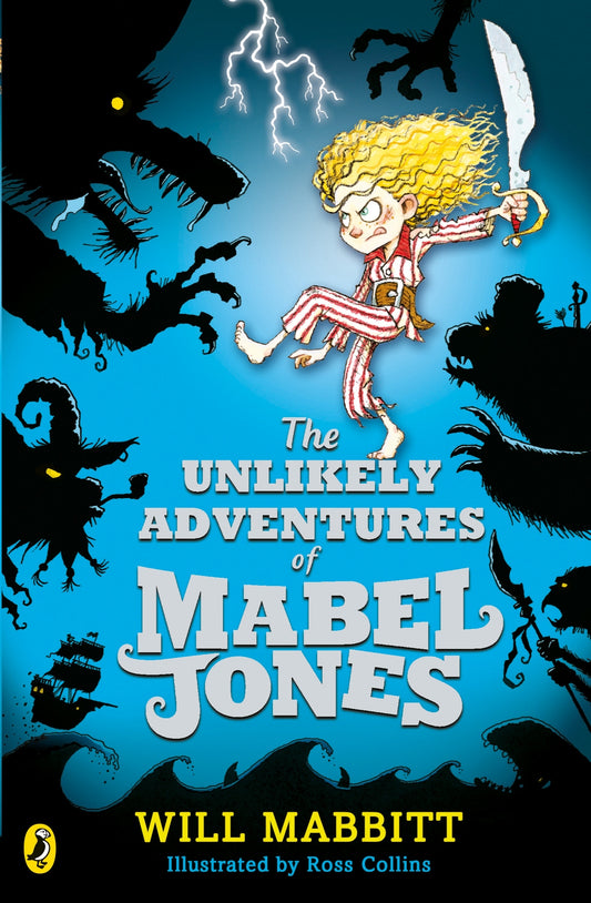 Book cover of The Unlikely Adventures Of Mabel Jones by Will Mabbitt