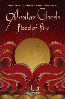Book cover of Flood of Fire by Amitav Ghosh