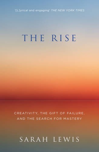 Book cover of Rise by Sarah   Lewis