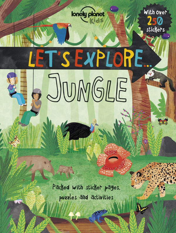Book cover of Lonely Planet Kids Let's Explore... Jungle by Jen Feroze, Pippa Curnick (Illus.)