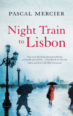 Book cover of Night Train to Lisbon by P. Mercier, Barbara Harshav (translator)