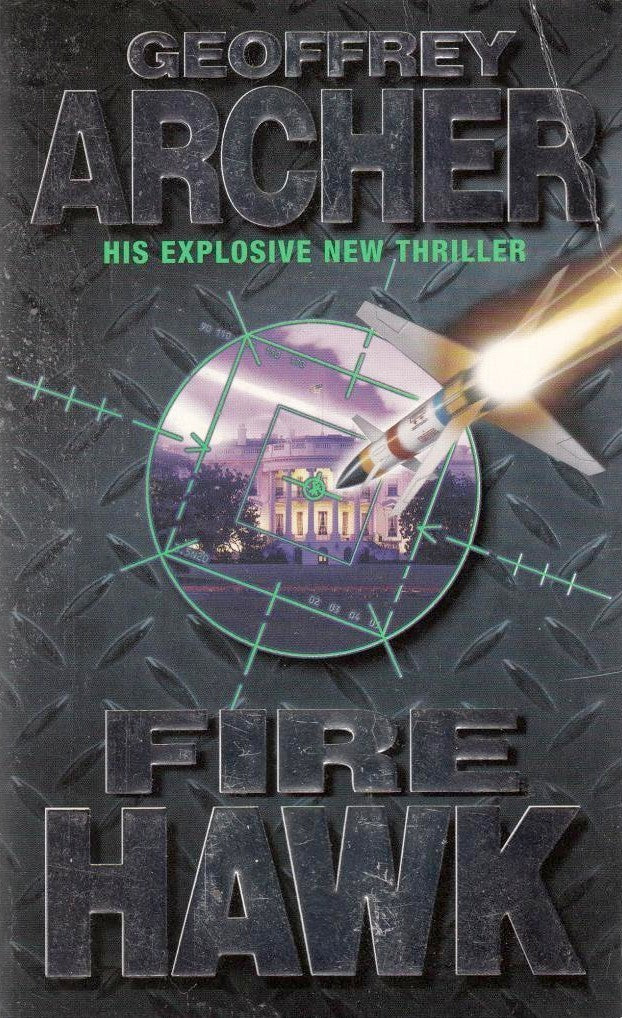 Book cover of Fire Hawk by Geoffrey Archer