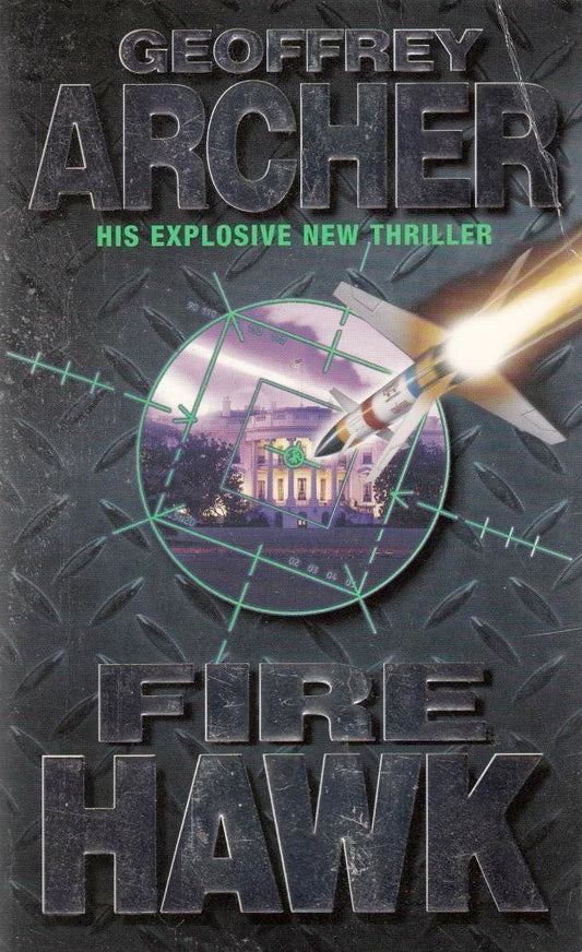 Book cover of Fire Hawk by Geoffrey Archer