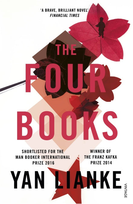 Book cover of The Four Books by Yan Lianke, Carlos   Rojas (Trans.)