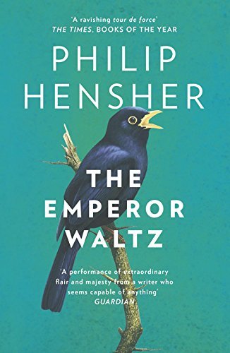 Book cover of The Emperor Waltz by Philip Hensher