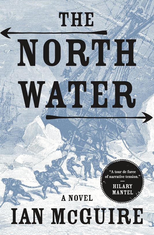 Book cover of The North Water by Ian McGuire