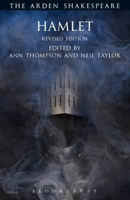 Book cover of Hamlet by William Shakespeare, Ann Thompson (Ed.), David Scott Kastan (Series Editor), H.R. Woudhuysen (Series Editor), Richard Proudfoot (Series Editor), Neil Taylor (Ed.)