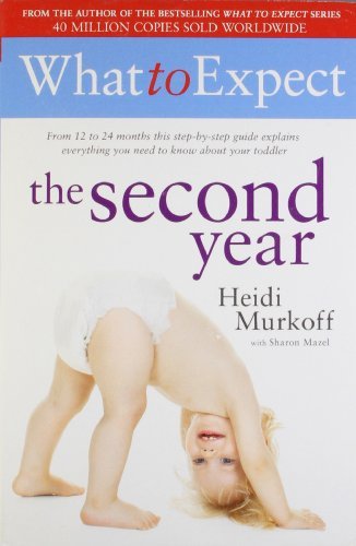 Book cover of What To Expect The Second Year by Murkoff Heidi