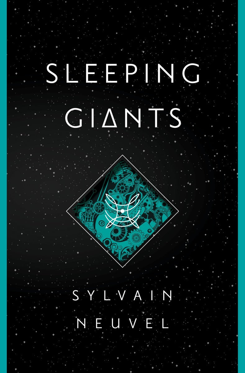 Book cover of Sleeping Giants by Sylvain Neuvel