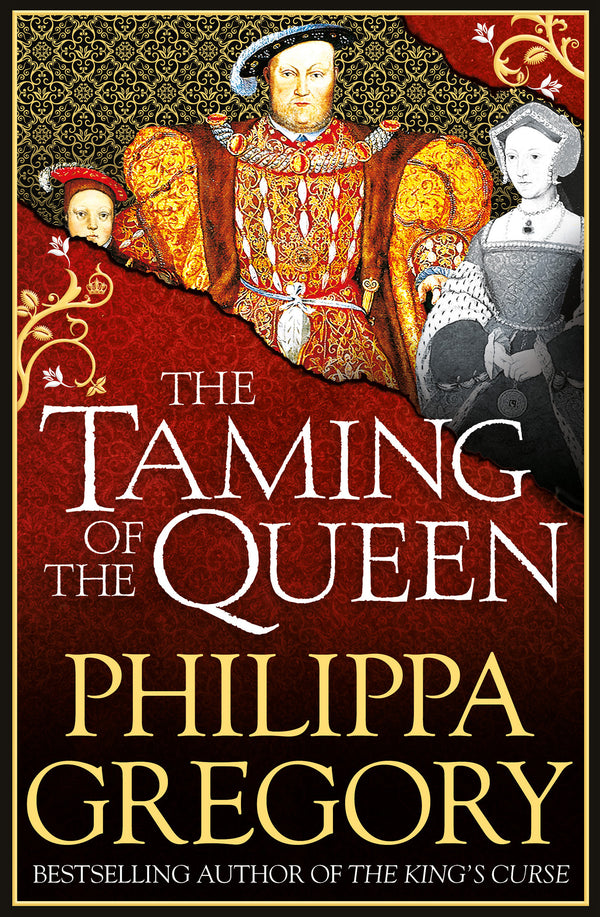 Book cover of The Taming of the Queen by Philippa Gregory
