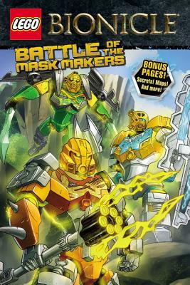 Book cover of LEGO Bionicle: Battle of the Mask Makers by Lego
