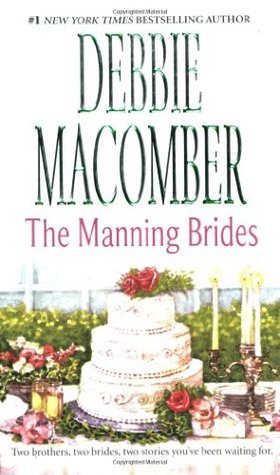 Book cover of The Manning Brides by Debbie Macomber