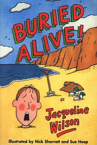 Book cover of Buried Alive! by Jacqueline Wilson