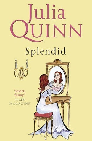 Book cover of Splendid by Julia Quinn