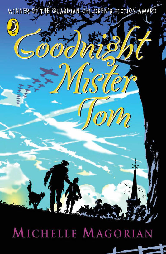 Book cover of Goodnight Mister Tom by Michelle Magorian