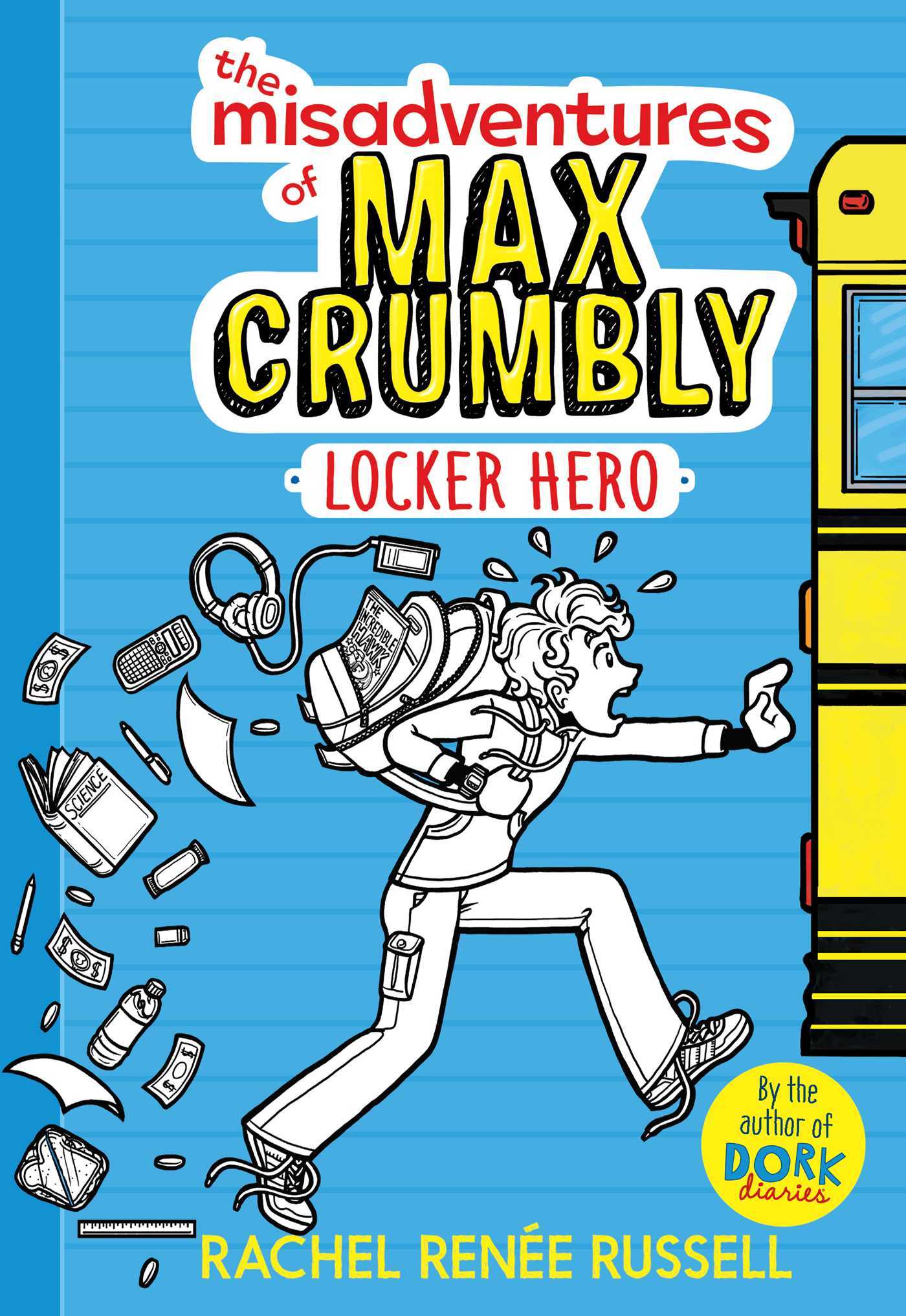 Book cover of Locker Hero by Rachel Renée Russell