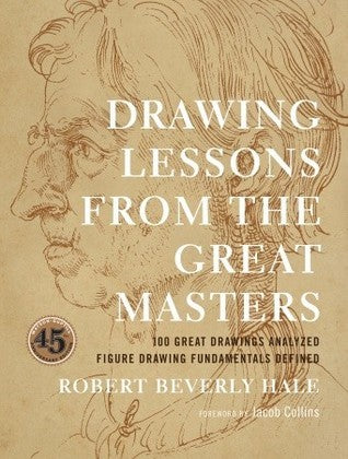 Book cover of Drawing Lessons From The Great Masters by Robert Beverly Hale
