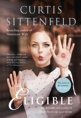 Book cover of Eligible by Curtis Sittenfeld