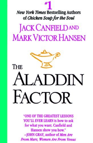 Book cover of The Aladdin Factor By Jack Canfield by Jack Canfield