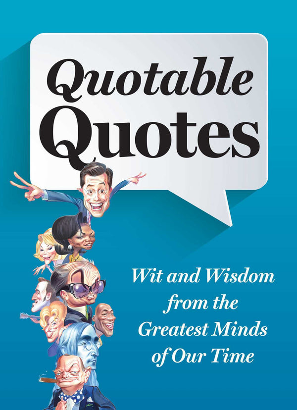 Book cover of Quotable Quotes Revised And Updated by Reader's Digest Association
