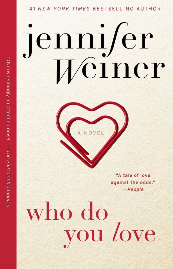 Book cover of Who Do You Love by Jennifer Weiner