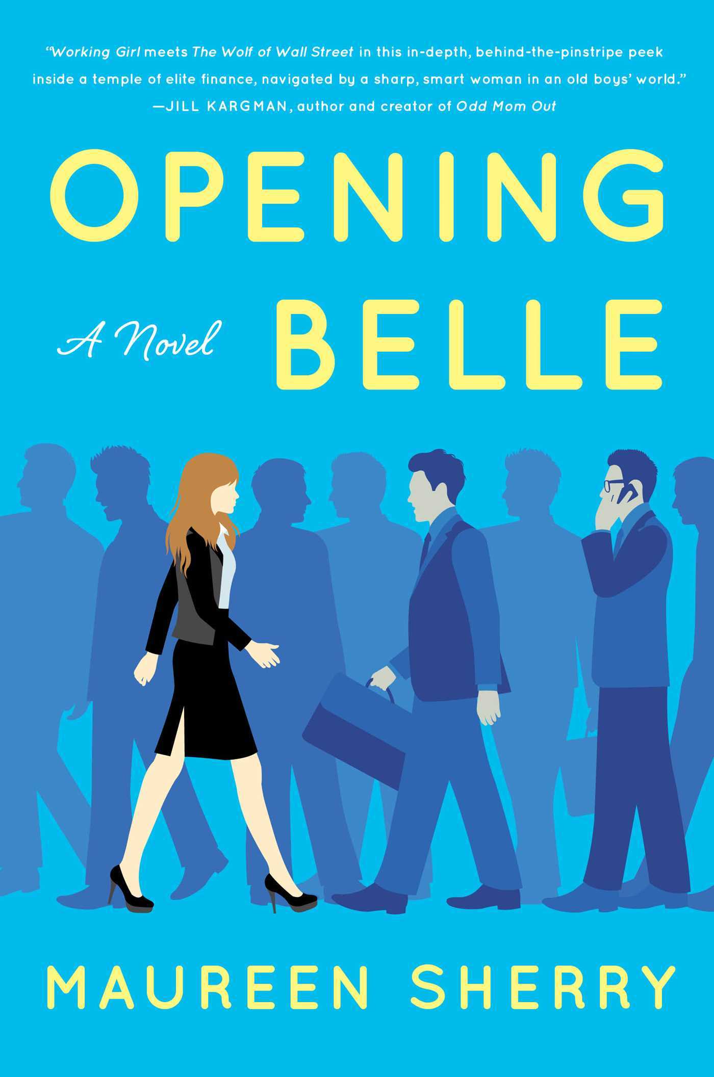 Book cover of Opening Belle by Maureen Sherry