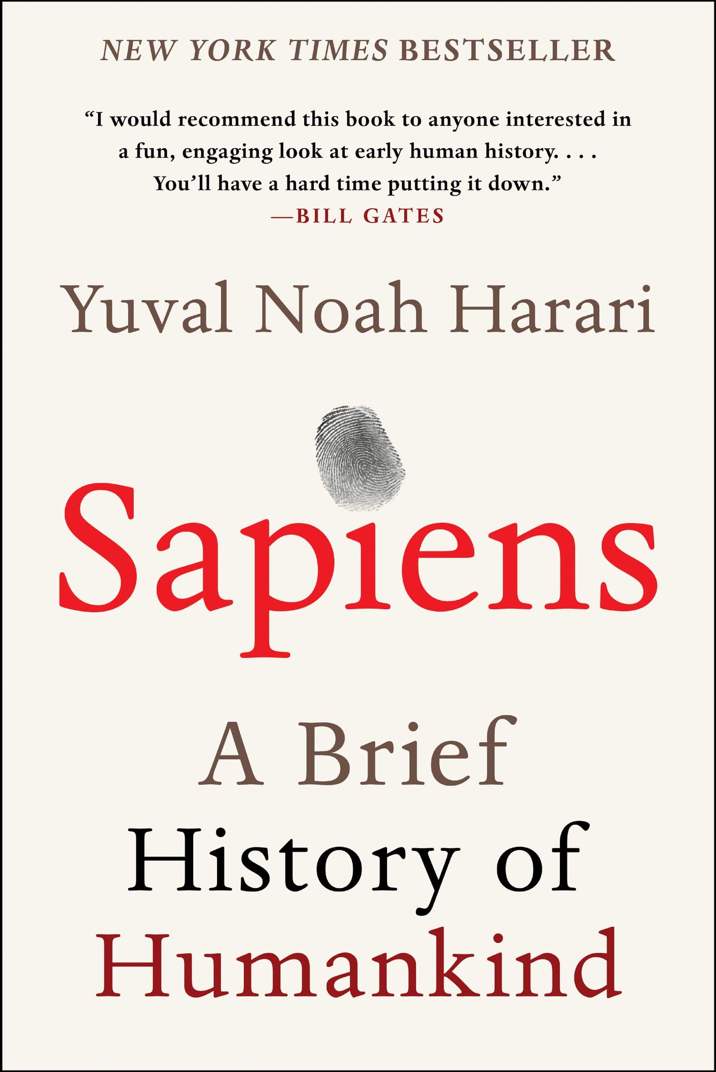 Book cover of Sapiens: A Brief History Of Humankind by Yuval Noah Harari, John  Purcell (Trans.), Haim Watzman (Trans.)