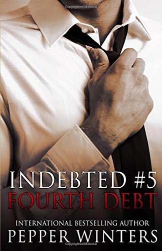 Book cover of Fourth Debt by Pepper Winters