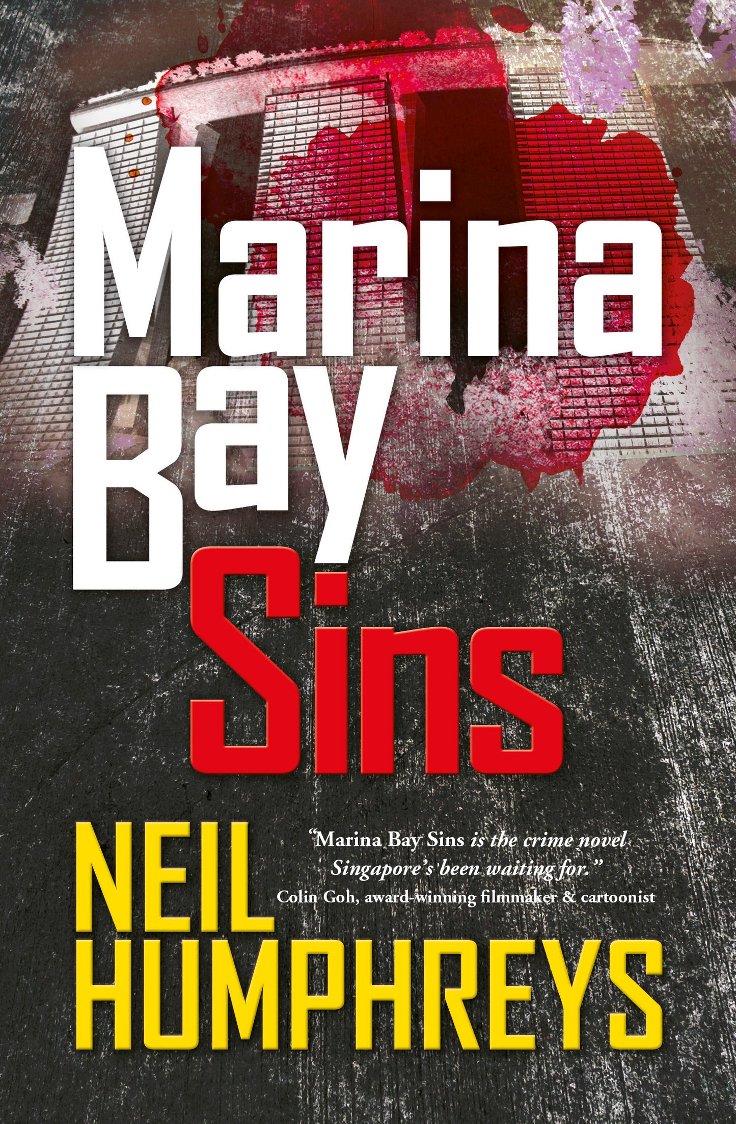 Book cover of Marina Bay Sins by Neil Humphreys