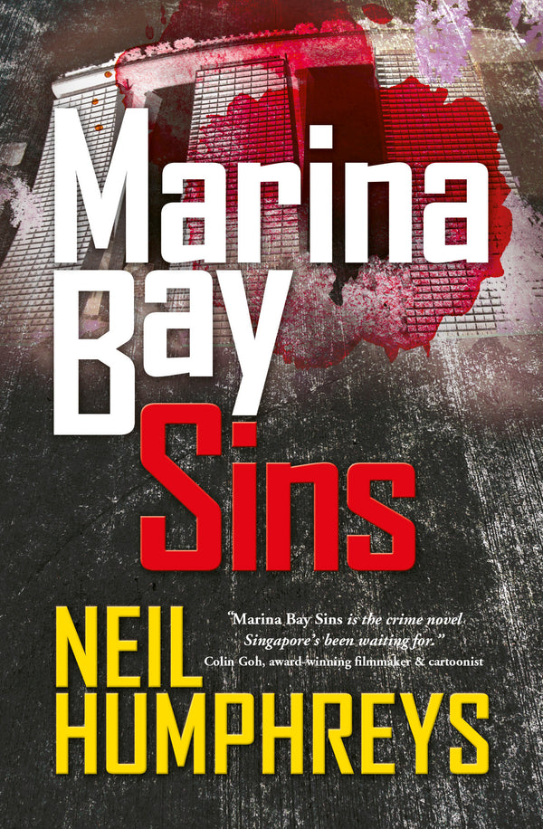 Book cover of Marina Bay Sins by Neil Humphreys