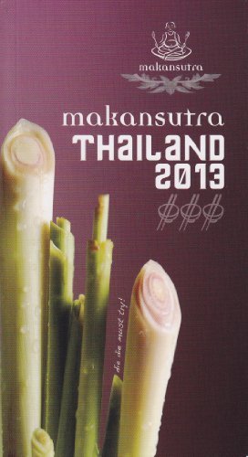 Book cover of Makansutra Thailand 2013 by Makansutra (S) Pte Ltd