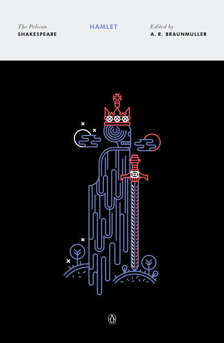 Book cover of Hamlet by William Shakespeare, A.R. Braunmuller (Series Editor), Stephen Orgel (Series Editor)
