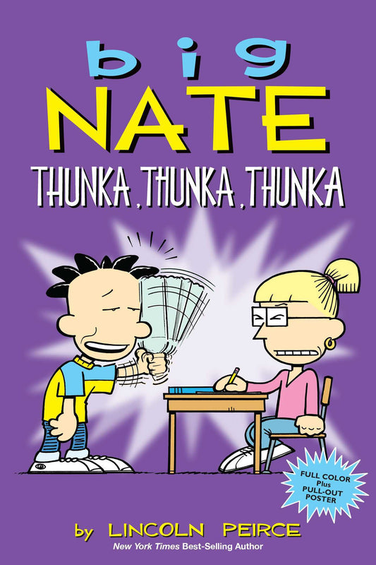 Book cover of Big Nate: Thunka, Thunka, Thunka by Lincoln Peirce