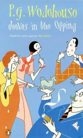 Book cover of Jeeves In The Offing by P.G. Wodehouse