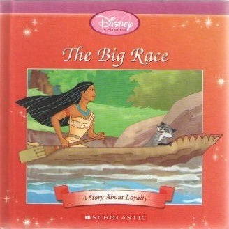 Book cover of The Big Race: A Story About Loyalty by S.R. Baecker, S.I. International (Illus.)
