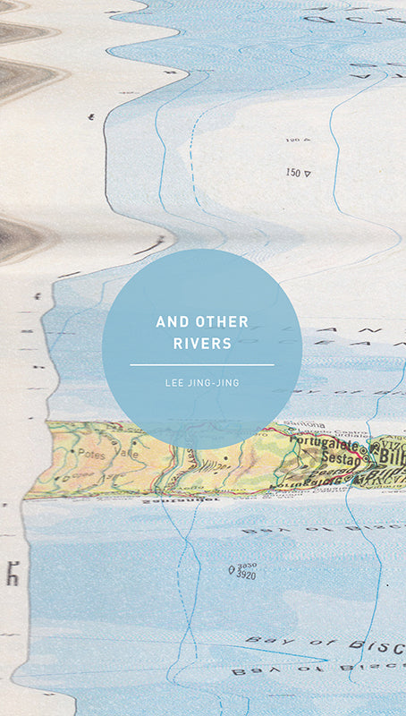 Book cover of And Other Rivers by Jing-Jing Lee
