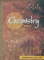 Book cover of Chemistry Textbook Part - 1 For Class - 12 - 12085 by NCERT