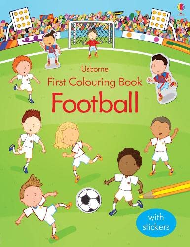 Book cover of First Colouring Book Football by Sam Taplin