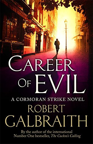 Book cover of Career Of Evil by Robert Galbraith