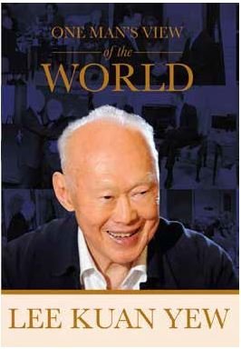 Book cover of One Man's View Of The World by Lee Kuan Yew