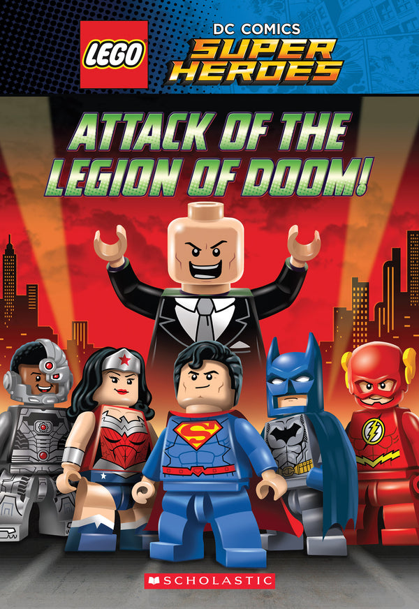 Book cover of Attack Of The Legion Of Doom! by Scholastic Inc.