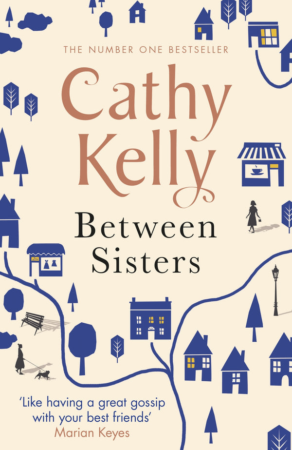 Book cover of Between Sisters by Cathy Kelly