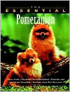 Book cover of The Essential Pomeranian by Howell Book House