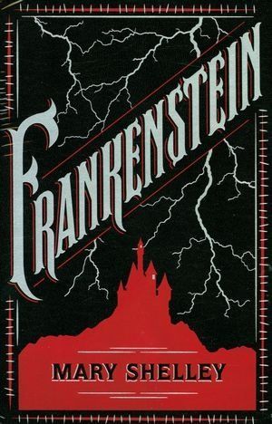 Book cover of Frankenstein by Mary Wollstonecraft Shelley (Artist)
