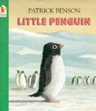 Book cover of Little Penguin by Patrick Benson