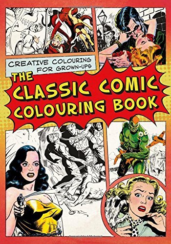 Book cover of Classic Comic Colouring Book by Claire Carter
